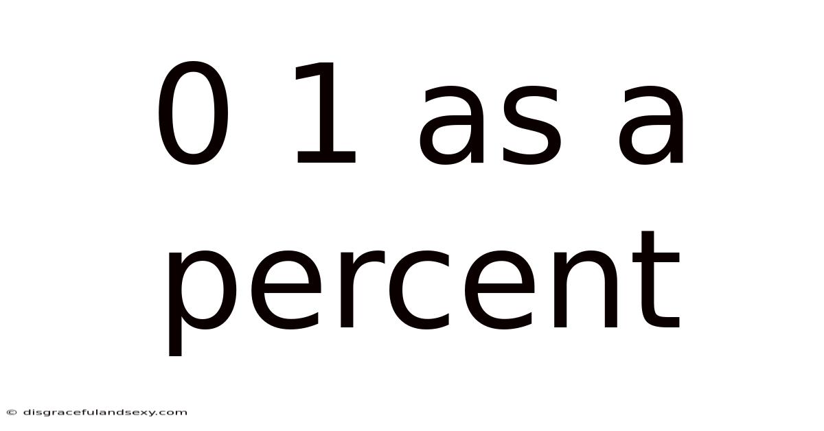 0 1 As A Percent