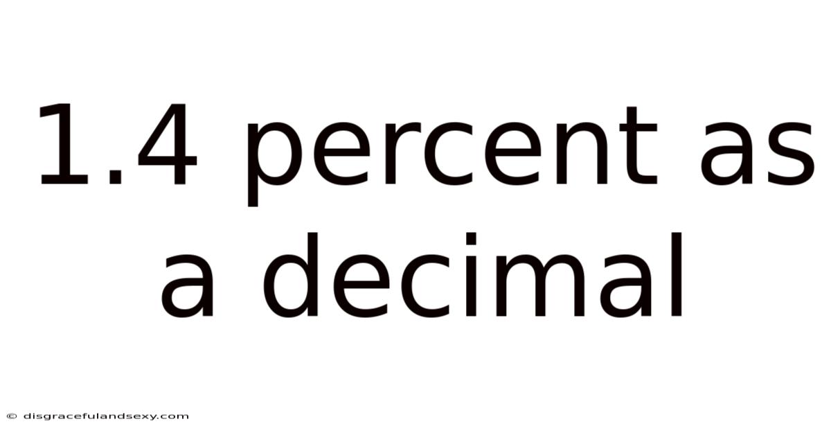 1.4 Percent As A Decimal