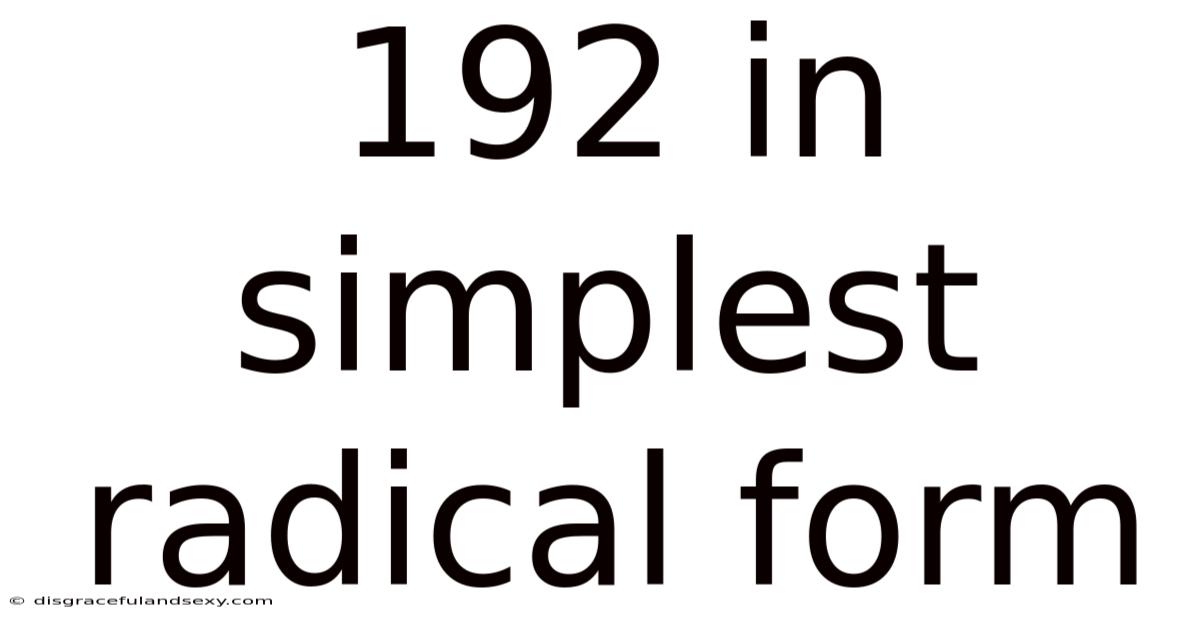 192 In Simplest Radical Form