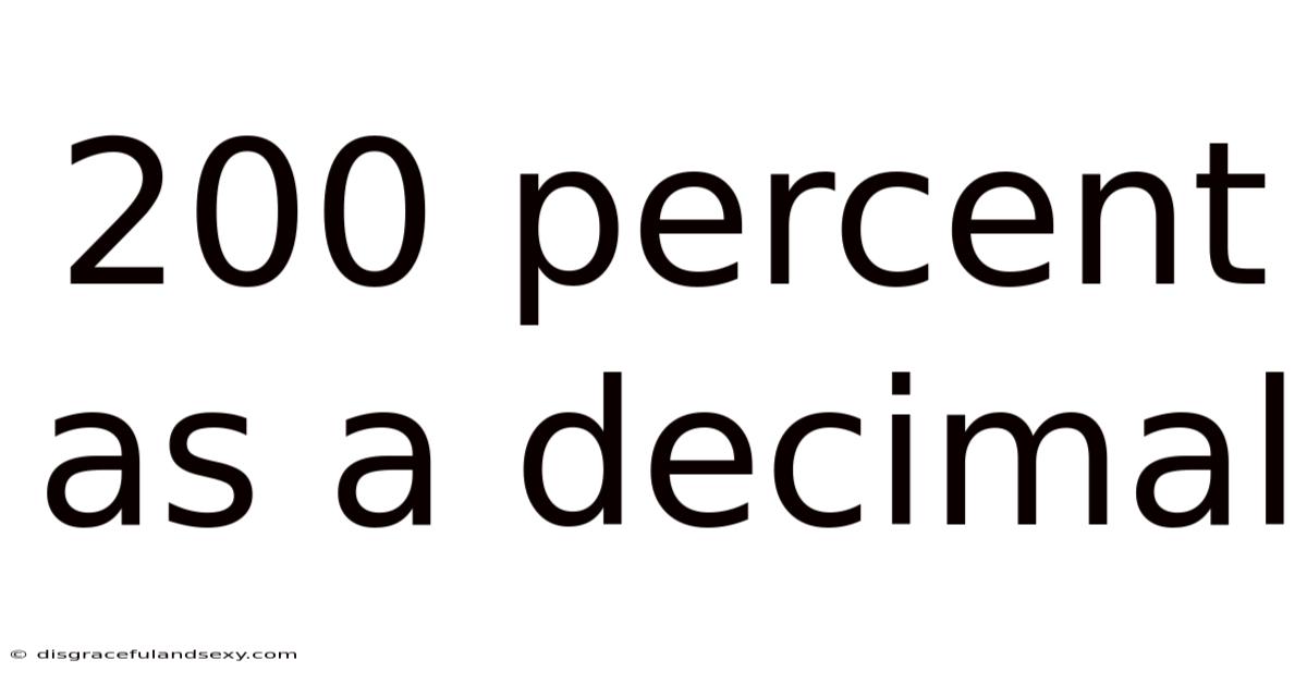200 Percent As A Decimal