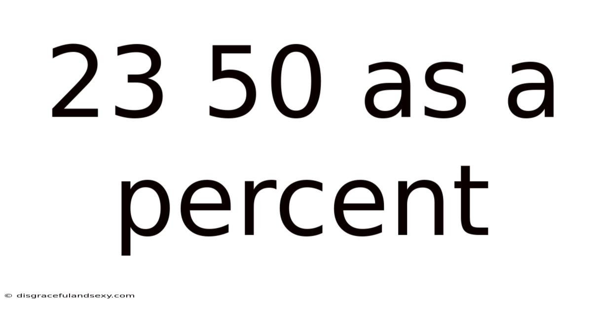 23 50 As A Percent