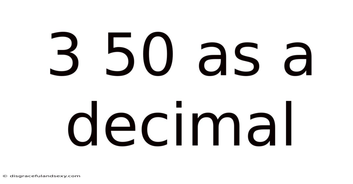 3 50 As A Decimal