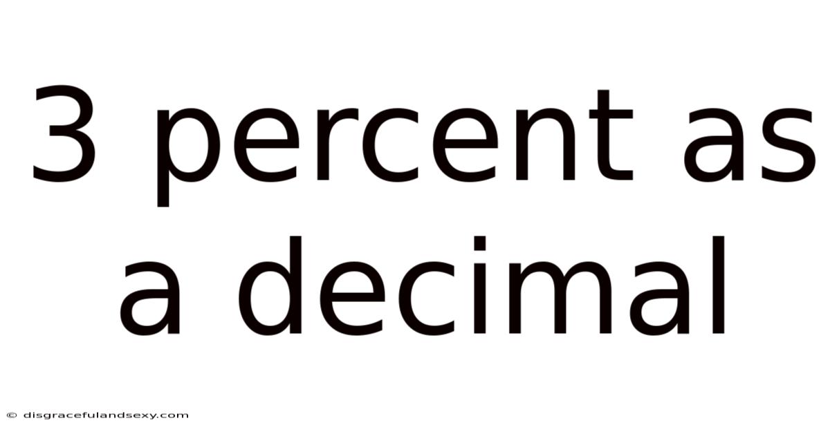 3 Percent As A Decimal