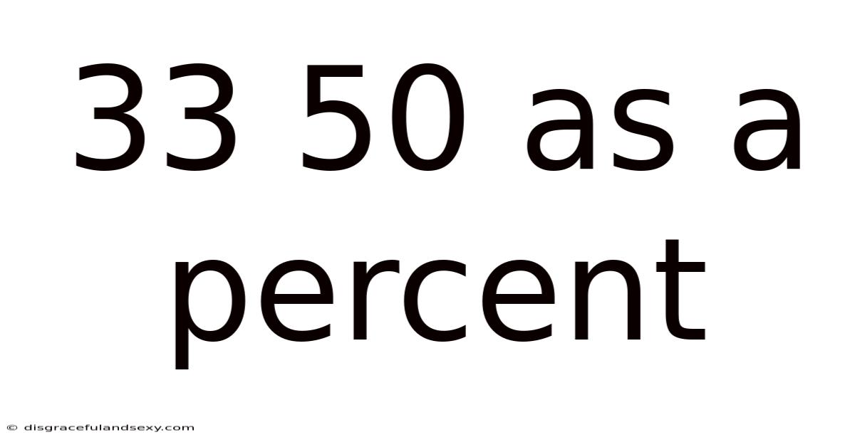 33 50 As A Percent