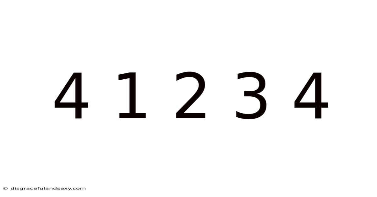 4 1 2 3 4