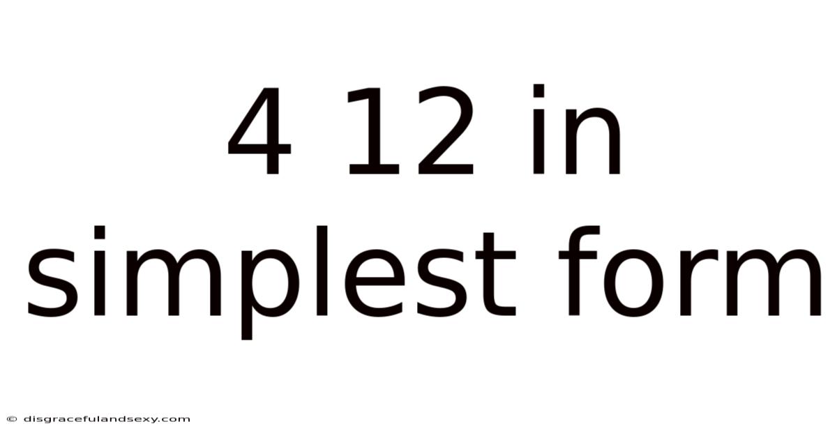 4 12 In Simplest Form