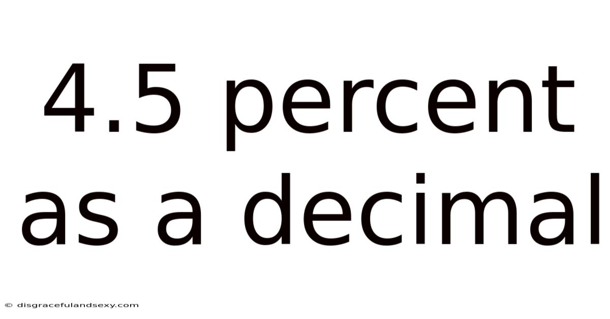 4.5 Percent As A Decimal