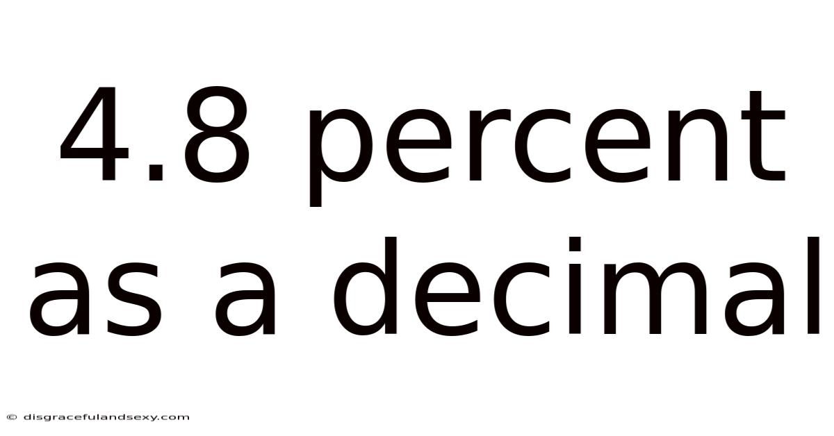 4.8 Percent As A Decimal