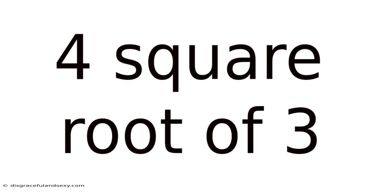 4 Square Root Of 3