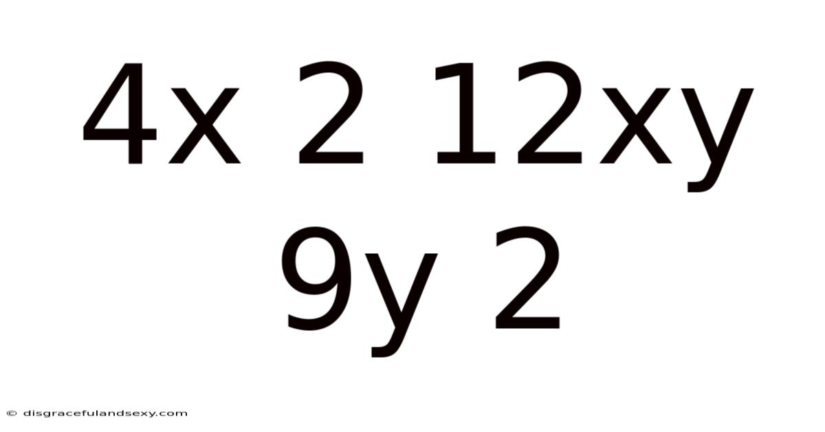4x 2 12xy 9y 2