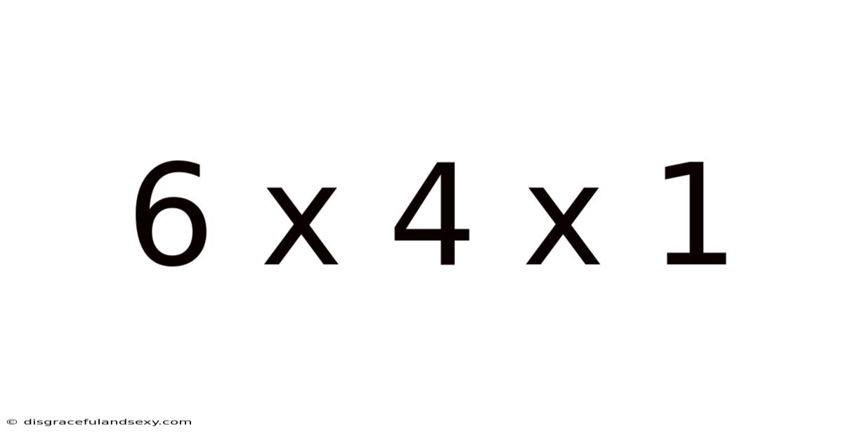 6 X 4 X 1