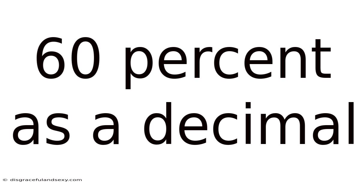 60 Percent As A Decimal