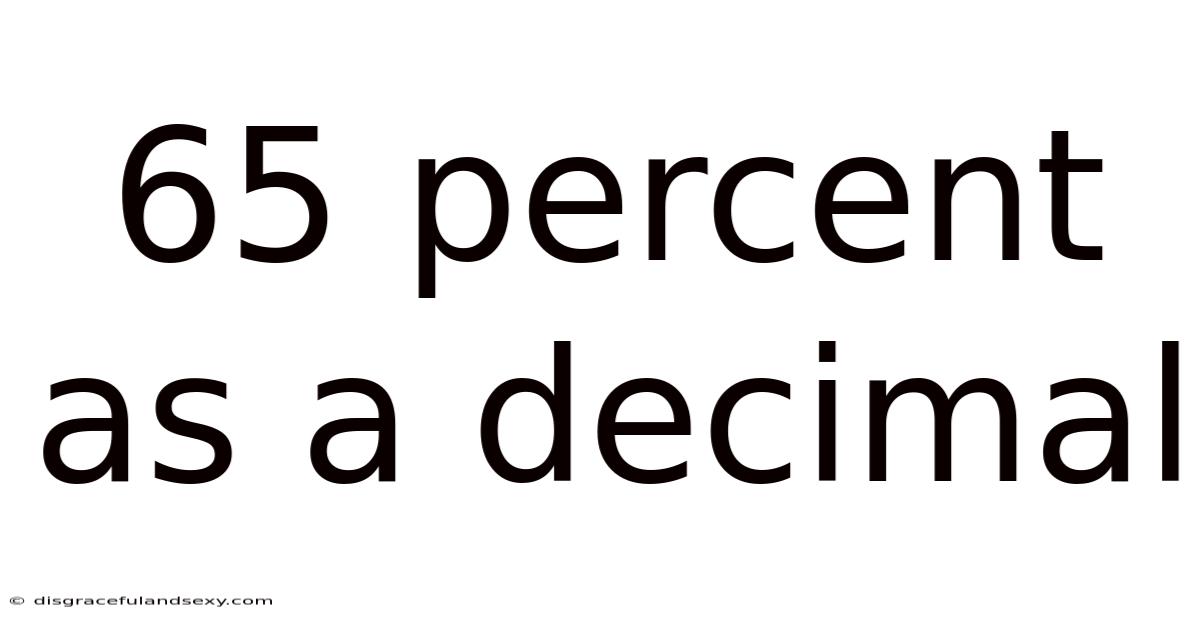 65 Percent As A Decimal
