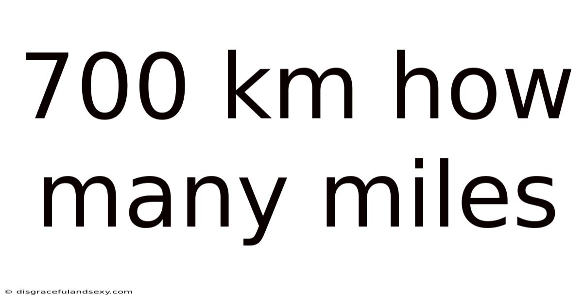 700 Km How Many Miles