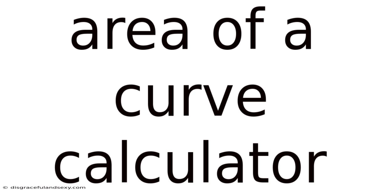 Area Of A Curve Calculator
