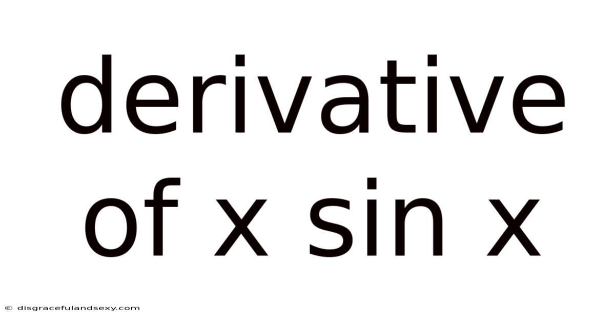 Derivative Of X Sin X