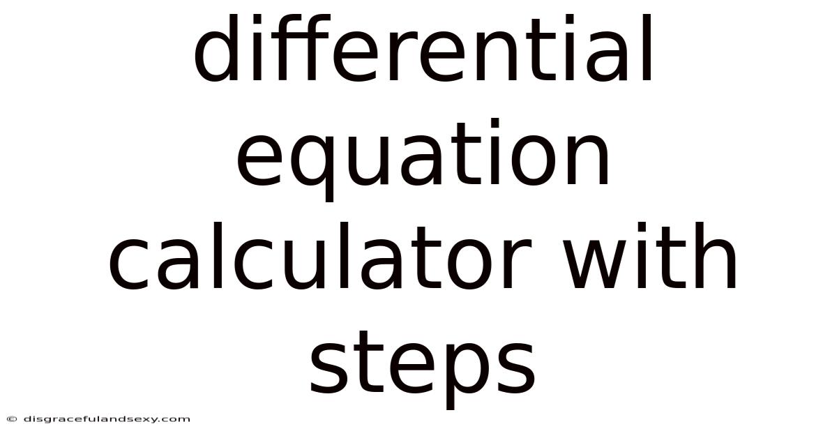 Differential Equation Calculator With Steps