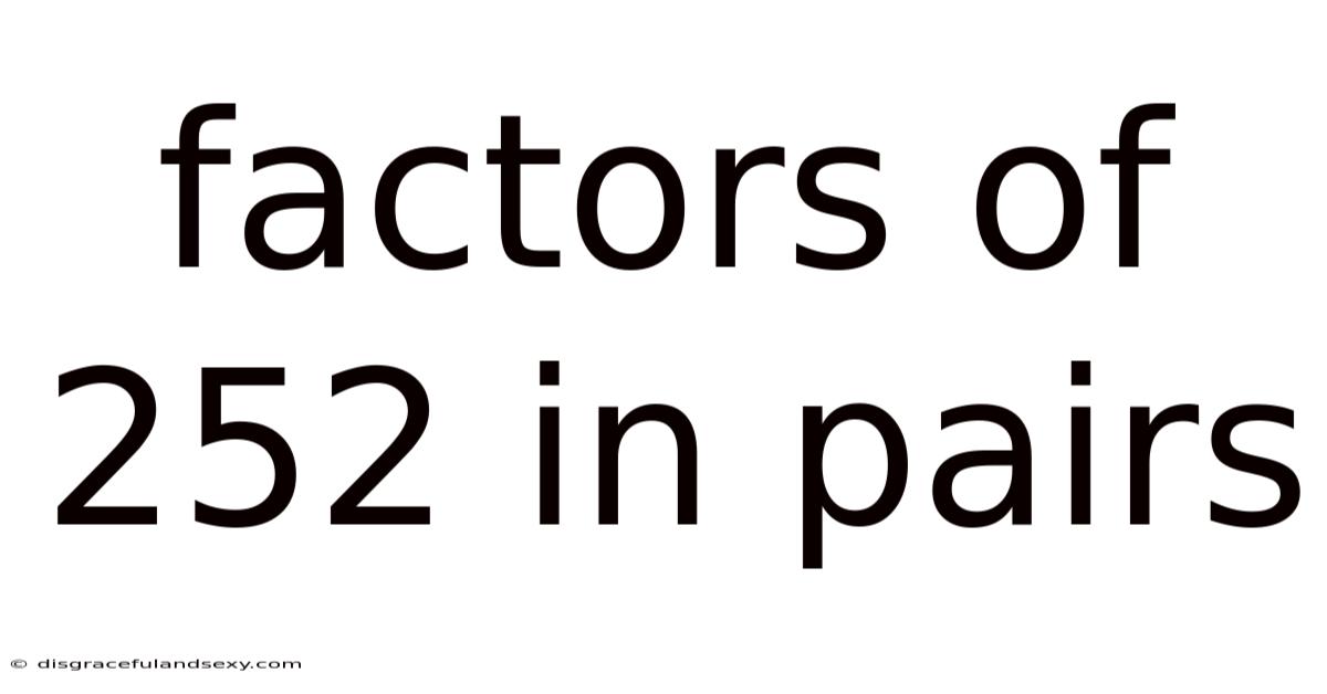 Factors Of 252 In Pairs
