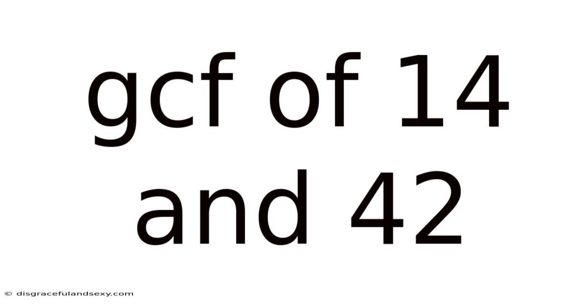 Gcf Of 14 And 42
