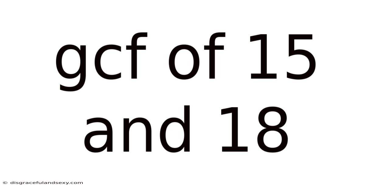 Gcf Of 15 And 18
