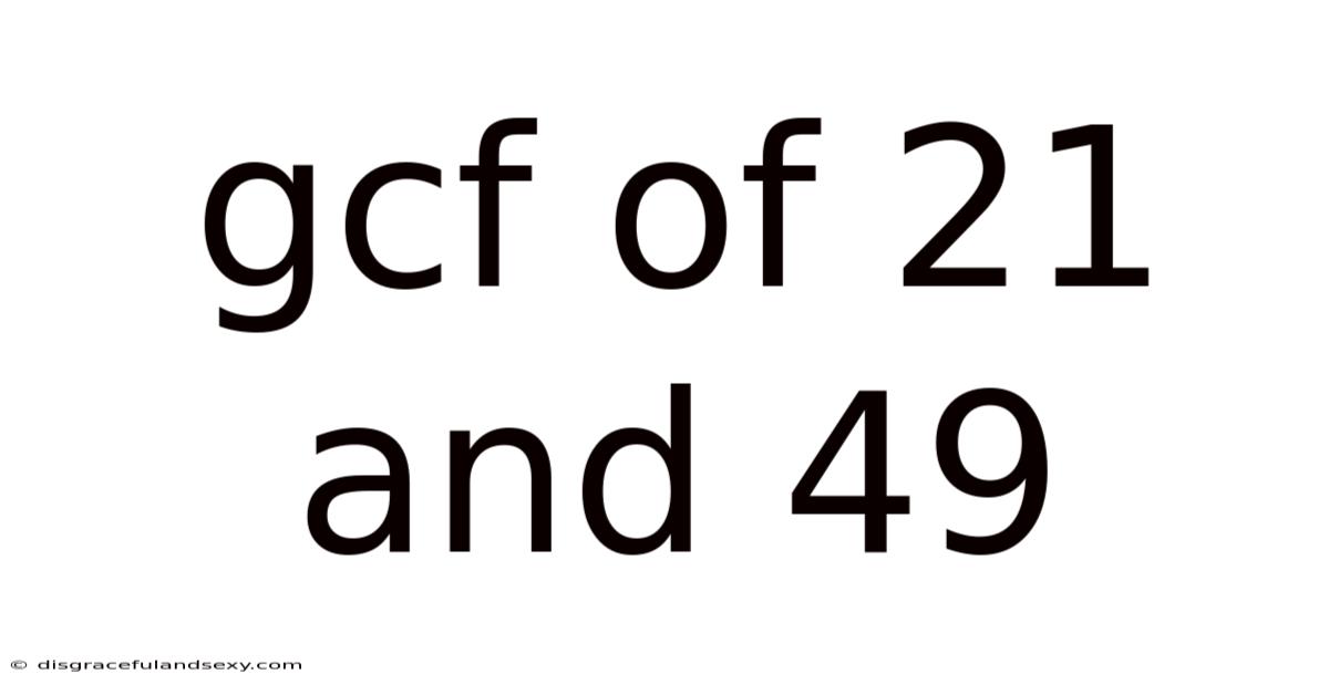 Gcf Of 21 And 49