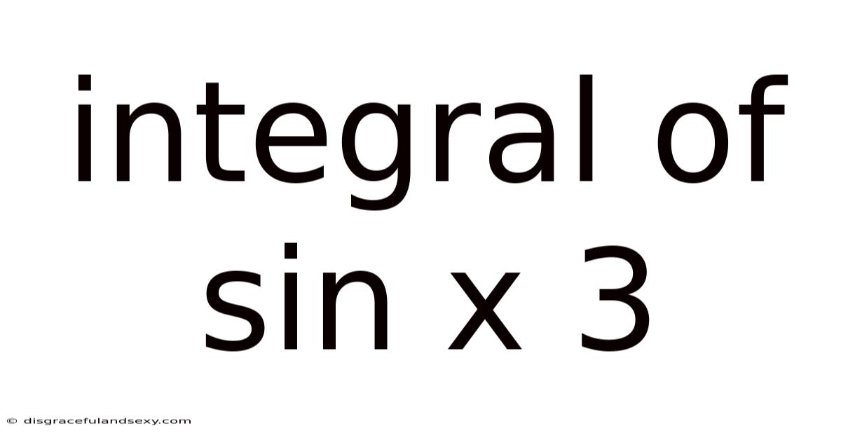 Integral Of Sin X 3