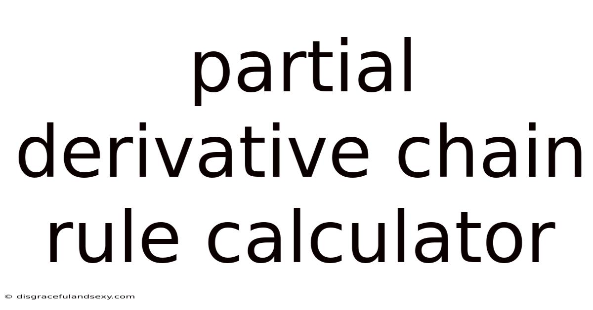 Partial Derivative Chain Rule Calculator