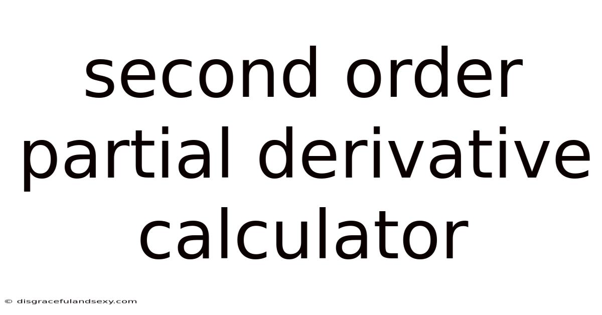 Second Order Partial Derivative Calculator