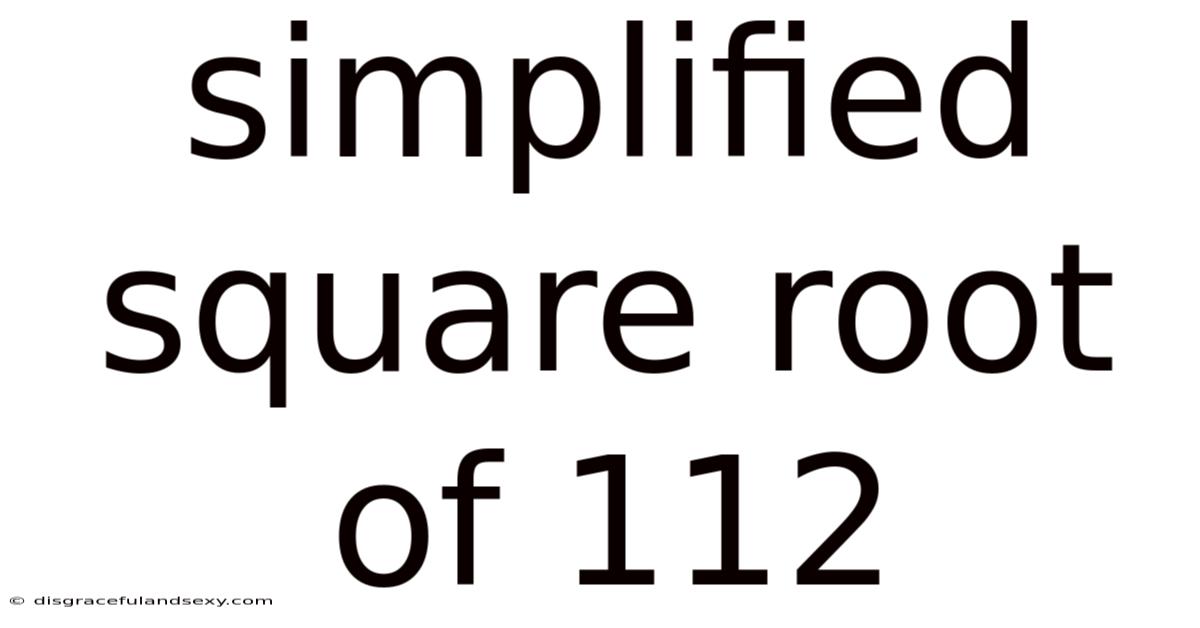 Simplified Square Root Of 112