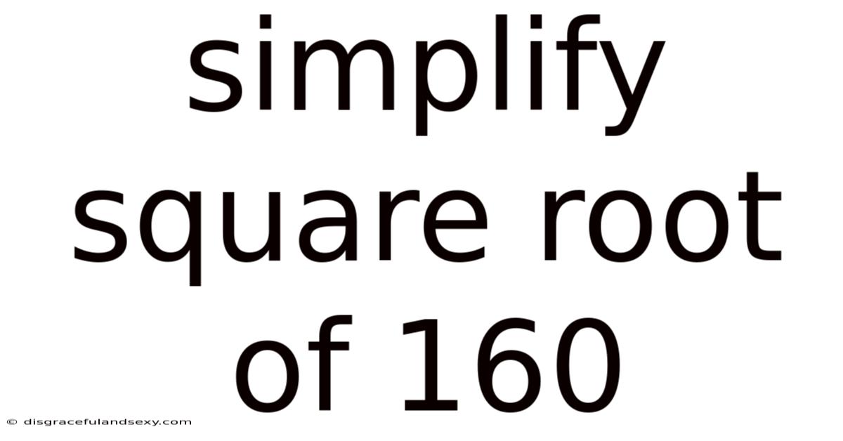 Simplify Square Root Of 160