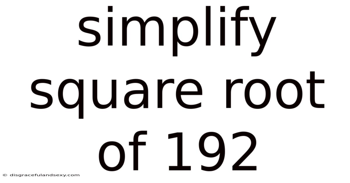 Simplify Square Root Of 192