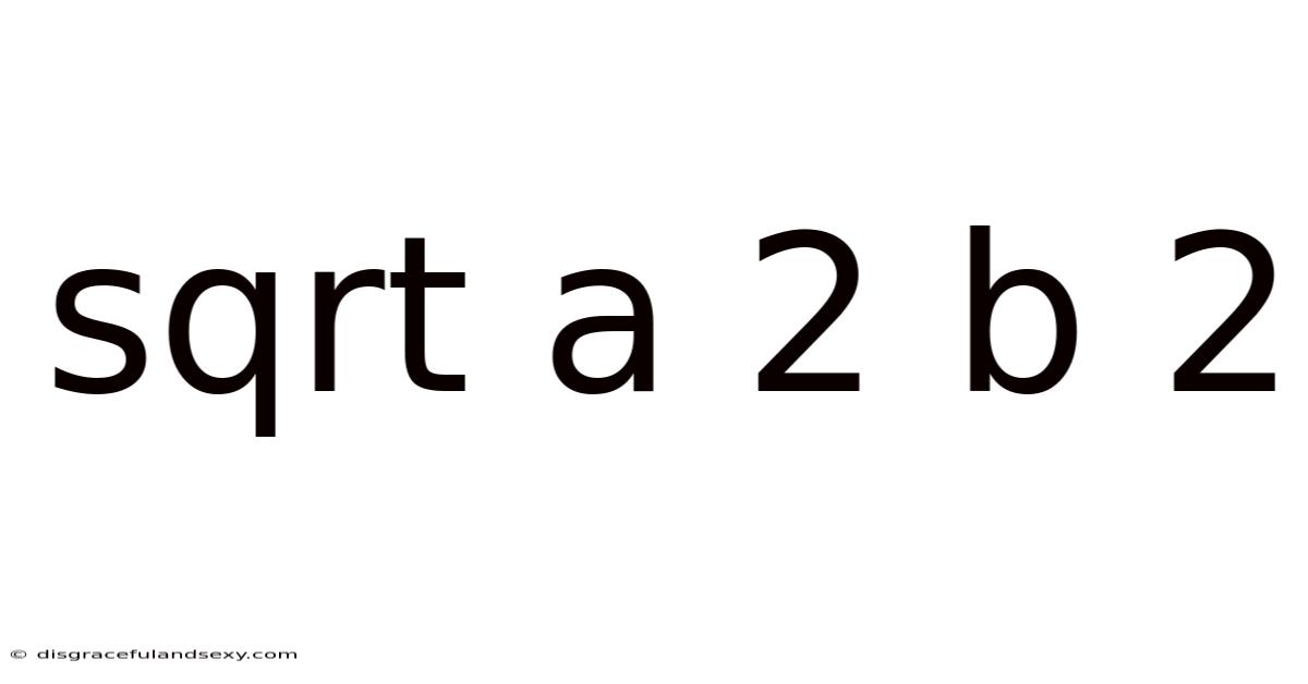 Sqrt A 2 B 2