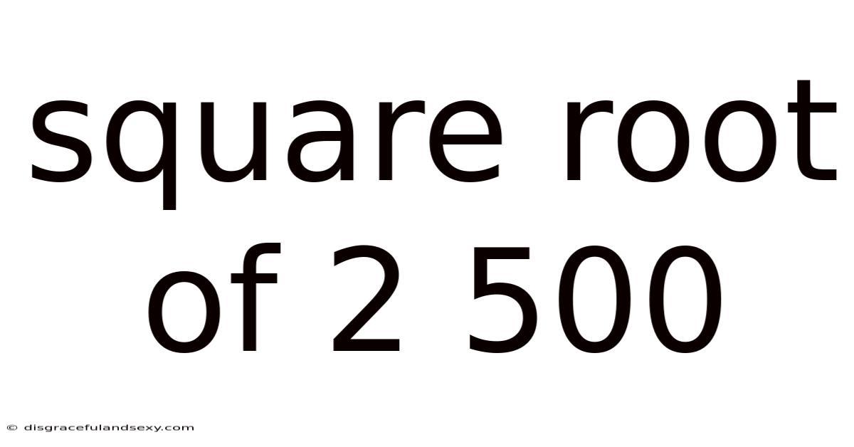 Square Root Of 2 500