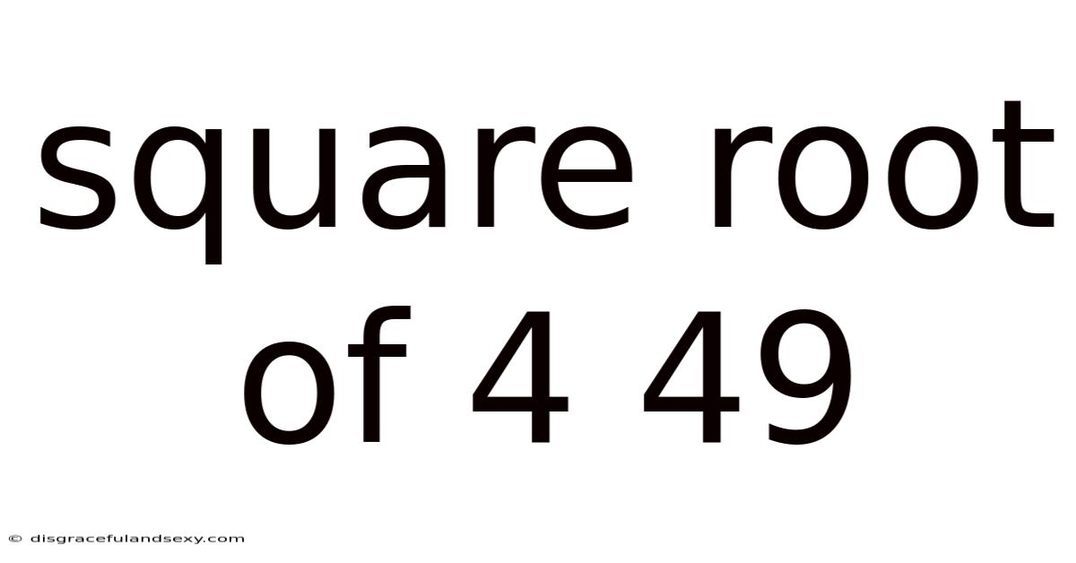 Square Root Of 4 49