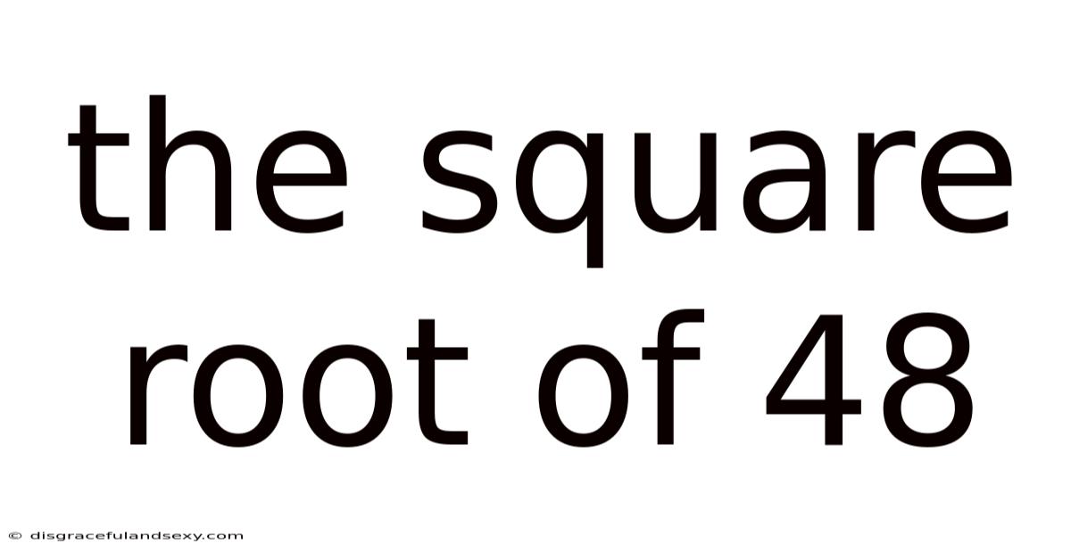 The Square Root Of 48