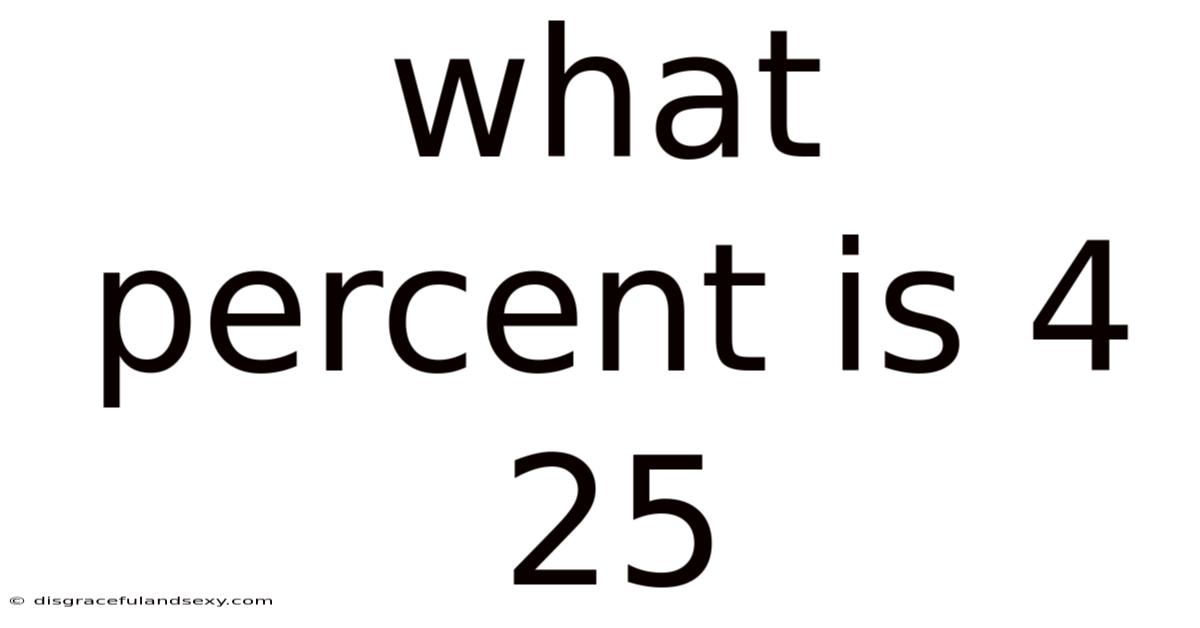 What Percent Is 4 25